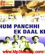Hum Panchhi Ek Daal Ke 1957 Song Download